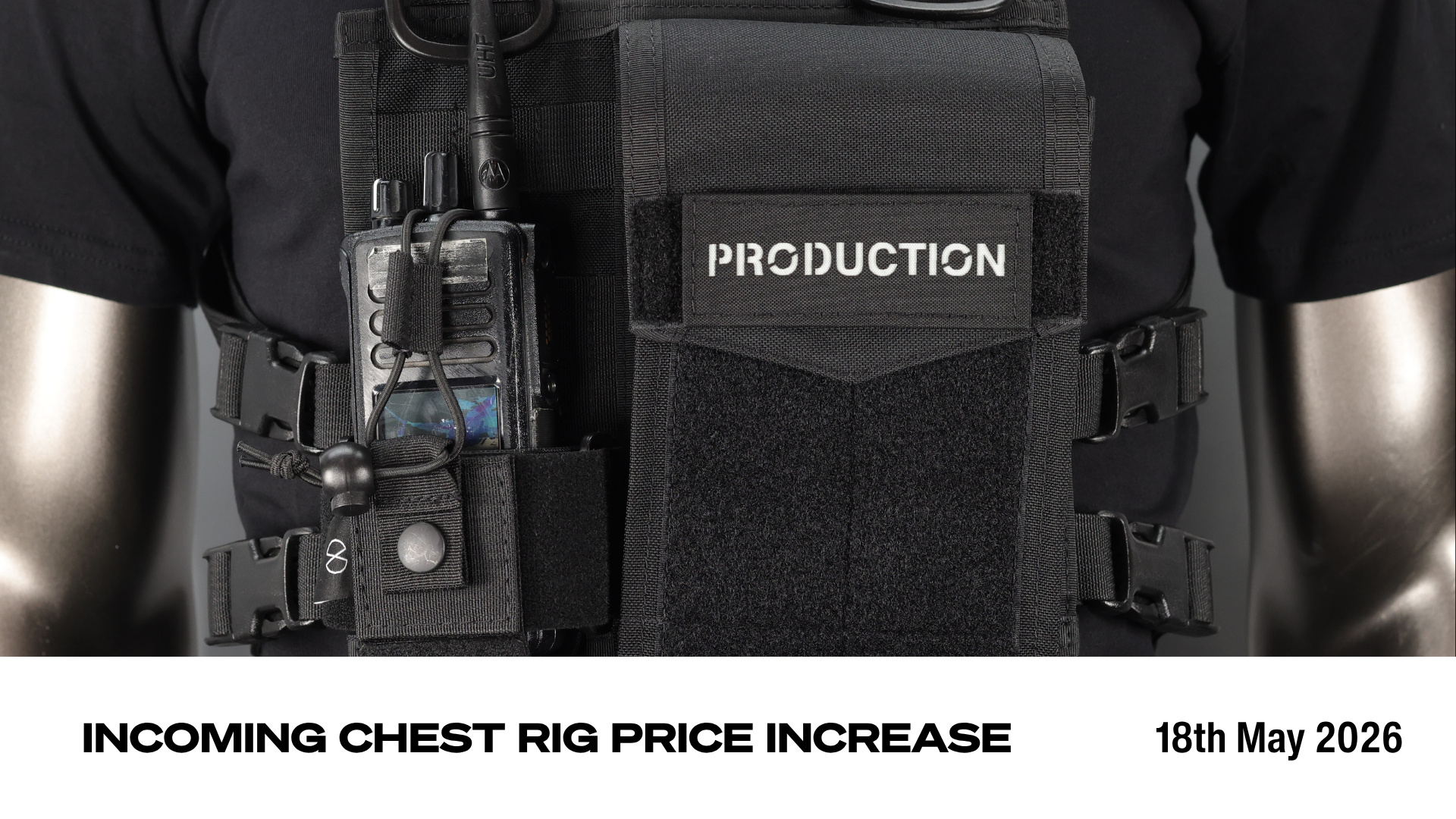 Incoming Price Change - Chest Rig T2, T3, T4. Thigh Rig T4.